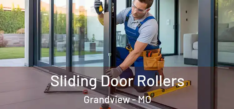 Sliding Door Rollers Grandview - MO